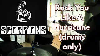 Scorpions - Rock You Like A Hurricane Drums Only - Liam Fitz On Drums