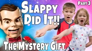 Slappy Did it!! 100k Special!! Mystery Box Part 3