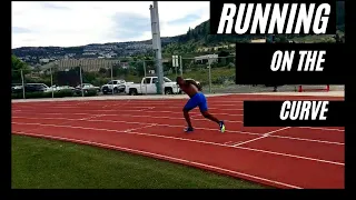 Track and Field | Training for the Curve | Sprinting  on the curve | Bze
