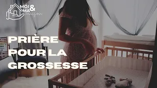 Moi et Ma Maison | Prière pour la Grossesse🤱