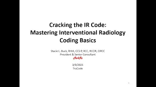 Cracking The IR Code: Mastering Interventional Radiology Coding Basics