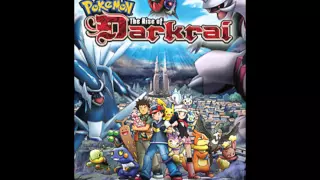 Pokémon: The Rise of Darkrai ~ I'll Always Remember You