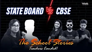 State Board Vs CBSE | The School Stories | Teachers Candid! Vedantu Master Tamil