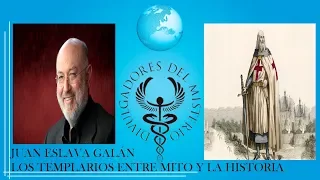 🙏LOS TEMPLARIOS ENTRE MITO Y LA HISTORIA  🙏por JUAN ESLAVA GALAN