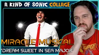 Composer Reacts to Miracle Musical - Dream Sweet in Sea Major (REACTION & ANALYSIS)