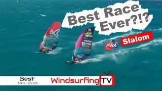 The BEST Slalom Race EVER??? - Windsurfing