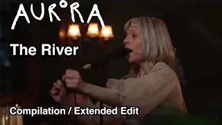AURORA - The River Compilation / Extended Edition