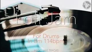 Lofi Hiphop Jam For【Drums】B Minor 114bpm No Drums BackingTrack