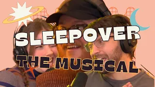 Sleepover: The Musical | IMPROV