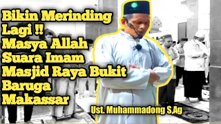 Bikin Merinding!! Masya Allah Suara Imam || Ust.Muhammadong S,Ag