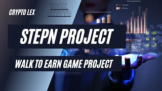 *NEW* STEPN - NFT GAME ON SOLANA | MOVE 2 EARN | MAKE 25$ A DAY BY WALKING? | Crypto Lex