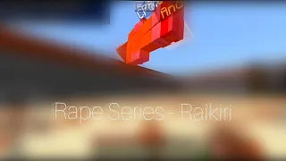 Rape Series - WarriorKgz (Raikiri) | ft.Teo | MCPE PvP 1.13 Styser