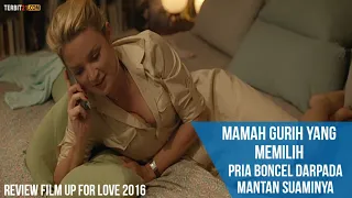 Ketika Cinta Tanpa Memandang Fisik -- Alur Cerita Film Up For Love (2016)