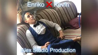 Enriko & Kevin 2022 (NEW) ❌ Sukar san , sukar szom me