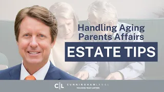 Top 10 MISTAKES Handling Aging Parents’ Affairs: Estate Planning Tips!