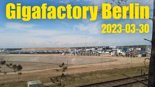 Giga Berlin | 2023-03-30 | 14h car logistics time-lapse