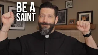 What is Stopping You from Becoming a Saint?