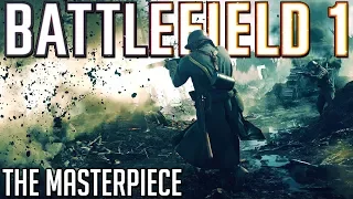 Why Battlefield 1 Was An EMOTIONAL MASTERPIECE In 10 Minutes