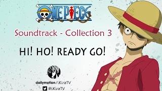 One Piece | Collection 3 - 01 Hi! Ho! Ready Go! (Soundtrack)