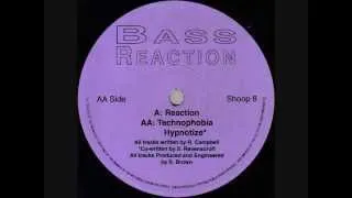 Bass Reaction   Technophobia 1994)