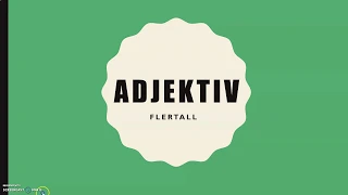 Adjektiv - Flertall