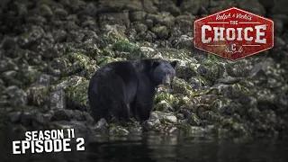 Spot and Stalk BC bears On A Boat - Part 1 - The Choice (Full Episode) // S11: Episode 2