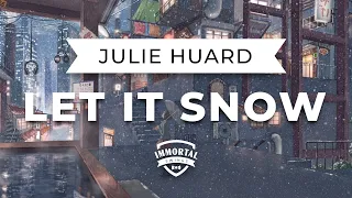 Julie Huard - Let It Snow