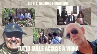 Mostro di Firenze - L'Anonimo Fiorentino e tutto sulle accuse a Pier Luigi Vigna