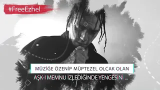 Ezhel'e özgürlük