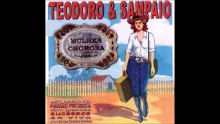 Teodoro e Sampaio Mulher chorona