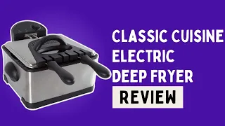 Classic Cuisine Electric Deep Fryer Review