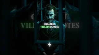 The Deepest Villain Quotes Ever…