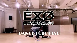 EXO - Obsession [DANCE TUTORIAL SLOW MIRRORED]