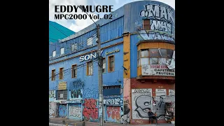 Eddy Mugre - Mpc2000 Vol. 02