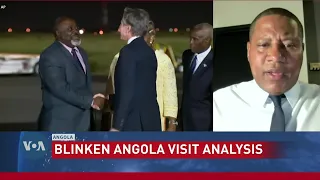 Analysis: US Secretary Blinken Visits Angola