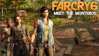 Far Cry 6: Meet the Monteros and the Cast