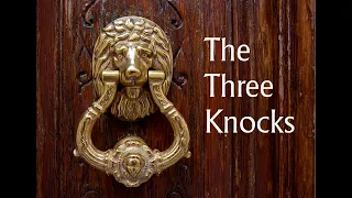 The 3 Knocks