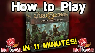 How to Play The Lord of the Rings: Journeys in Middle-earth