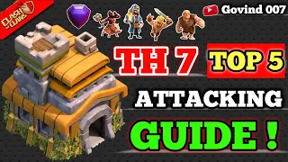 Town Hall 7 Top 5 Attack Strategy Guide 2023🤩 | Every (Th7) Base 3 Star in Clash Of Clans -