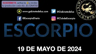 Horóscopo Diario - Esscorpio - 19 de Mayo de 2024.