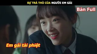 [Review Phim] Sự Trả Thù Của Người Em Gái | Review Phim Hàn Hay