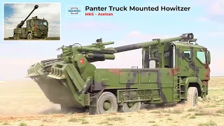 Turkish Armed Forces will be use Panter Howitzer Mounted on a Truck