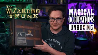 The Wizarding Trunk: Magical Occupations Unboxing