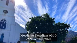 Moederkerk erediens: Sondagoggend 22 November 2020