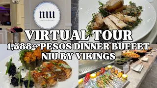 Niu by Vikings Podium Full Tour | Dinner Buffet  🇵🇭