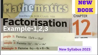 Factorisation Chapter 12 - Class 8 Maths Chapter 12 - Example 1,2 & 3 - New syllabus - NCERT/CBSE