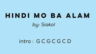 Hindi Mo Ba Alam - lyrics with chords