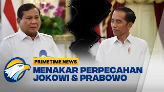 POTENSI JOKOWI & PRABOWO PECAH KONGSI