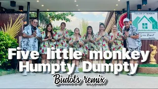 FIVE LITTLE MONKEY HUMPTY DUMPTY - BUDOTS REMIX / DANCE FITNESS / SUMMER IS FUN / EASYBASIC