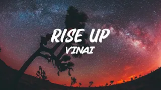 VINAI - Rise Up (Lyrics)